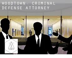 Woodtown  criminal defense attorney