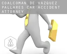 Coalcoman de Vazquez Pallares  car accident attorney