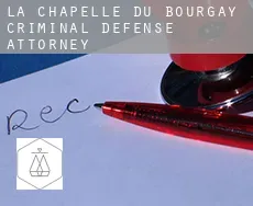 La Chapelle-du-Bourgay  criminal defense attorney