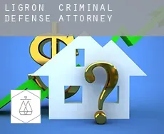 Ligron criminal defense attorney