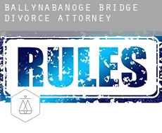 Ballynabanoge Bridge  divorce attorney
