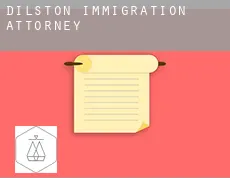 Dilston  immigration attorney