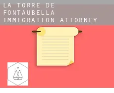 La Torre de Fontaubella  immigration attorney