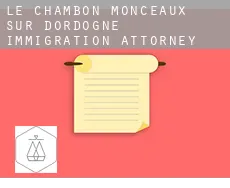 Le Chambon, Monceaux-sur-Dordogne  immigration attorney