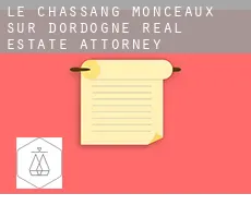 Le Chassang, Monceaux-sur-Dordogne  real estate attorney