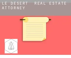 Le Désert  real estate attorney