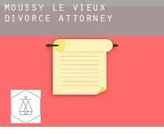 Moussy-le-Vieux  divorce attorney