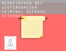 Neunkirchen bei Leutershausen  criminal defense attorney