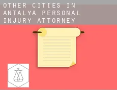 Other cities in Antalya  personal injury attorney