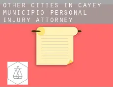 Other cities in Cayey Municipio  personal injury attorney