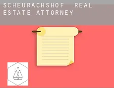 Scheurachshof  real estate attorney