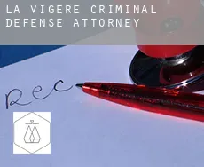 La Vigère  criminal defense attorney