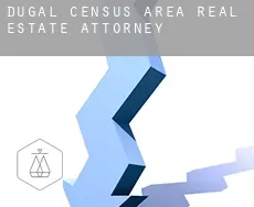 Dugal (census area)  real estate attorney